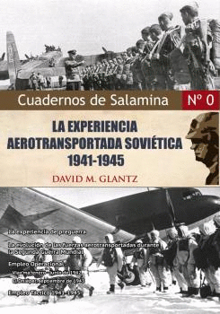 LA EXPERIENCIA AEROTRANSPORTADA SOVITICA, 1941-45