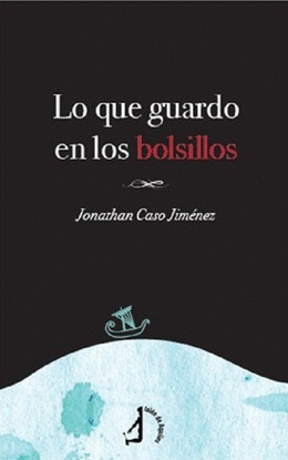 LO QUE GUARDO EN LOS BOLSILLOS