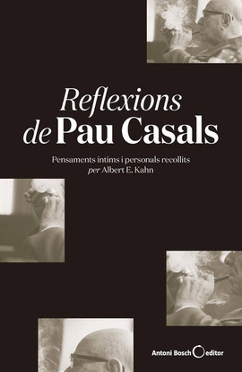 REFLEXIONS DE PAU CASALS- RSTICA