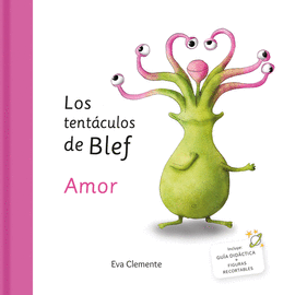LOS TENT�CULOS DE BLEF AMOR