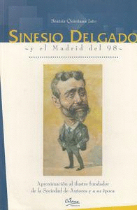 SIN�SIS DELGADO Y EL MADRID DEL 98