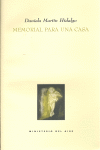 MEMORIAL PARA UNA CASA