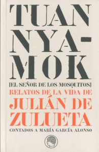 TUAN NYAMOK = EL SE�OR DE LOS MOSQUITOS