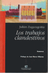 TRABAJOS CLANDESTINOS,LOS