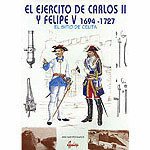 EL EJERCITO DE CARLOS II Y FELIPE V