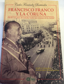 FRANCISCO FRANCO Y LA CORUA