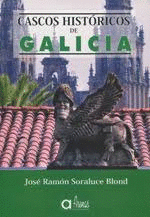 CASCOS HISTRICOS DE GALICIA
