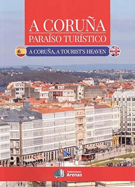 A CORU�A- PARAISO TURISTICO- BILINGUE