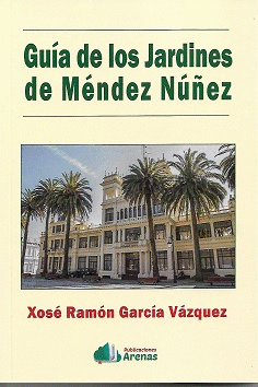 GUIA DE LOS JARDINES DE MENDEZ NUEZ