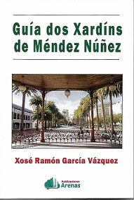 GUIA DOS XARDINS DE MENDEZ NUEZ