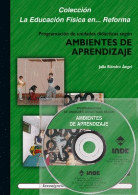 PROGRAMACIN DE UNIDADES DIDCTICAS SEGN AMBIENTES DE APRENDIZAJE (LIBRO + DVD)
