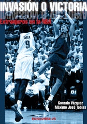 INVASI�N O VICTORIA. EXTRANJEROS EN LA NBA