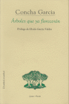 ARBOLES QUE YA FLORECERAN