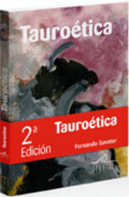 TAUROETICA     ETICA DEL TOREO