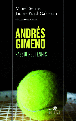 ANDRES GIMENO PASSIO PEL TENNIS