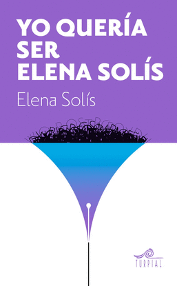 YO QUERIA SER ELENA SOL�S