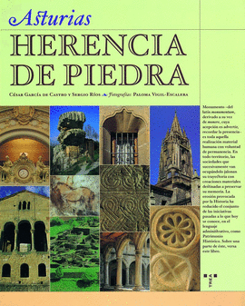ASTURIAS. HERENCIA DE PIEDRA