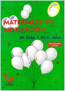 MATERIALES DE MOTIVACI�N EN CASA Y EN EL AULA NIVEL INTERMEDIO