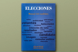 C�MO GANAR UNAS ELECCIONES