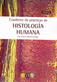 CUADERNO DE PRCTICAS DE HISTOLOGA HUMANA