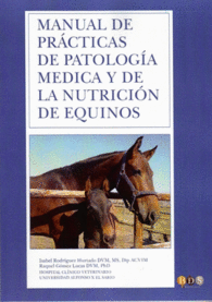 MANUAL DE PRCTICAS DE PATOLOGA MDICA Y DE LA NUTRICIN DE EQUINOS