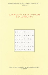 EL PSICOAN�LISIS EN LO SOCIAL Y EN LO POL�TICO