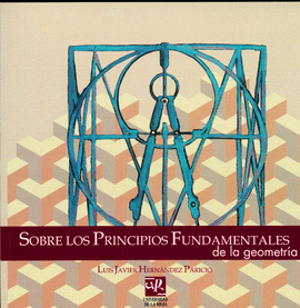 SOBRE LOS PRINCIPIOS FUNDAMENTALES DE LA GEOMETR�A