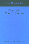 EL GAUCHO MARTN FIERRO