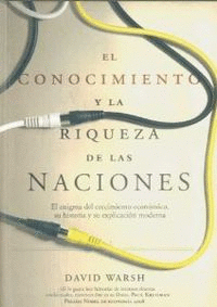 EL CONOCIMIENTO Y LA RIQUEZA DE LAS NACIONES