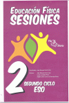 SESIONES, EDUCACIN FISICA, ESO, 2 CICLO