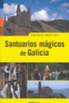 SANTUARIOS MAGICOS DE GALICIA
