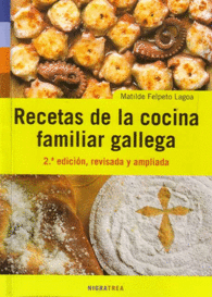 RECETAS DE LA COCINA FAMILIAR GALLEGA