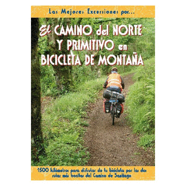 EL CAMINO DEL NORTE Y PRIMITIVO EN BICICLETA DE MONTA�A