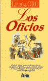 LIBRO DE ORO DE LOS OFICIOS