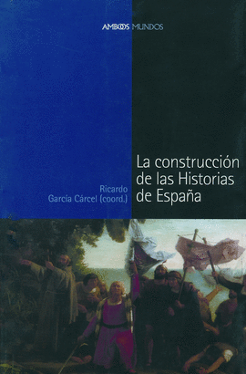CONSTRUCCIN DE LAS HISTORIAS DE ESPAA