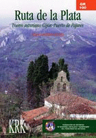 RUTA DE LA  PLATA. TRAMO ASTURIANO GIJ�N-PUERTO DE PAJARES