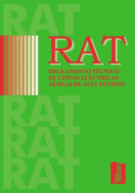 RAT REGLAMENTO TECNICO DE LINEAS ELECTRICAS DE ALT