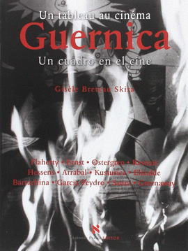 UN TABLEUA AU CINEMA :GUERNICA