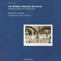 LAS REALES FABRICAS DE FERROL