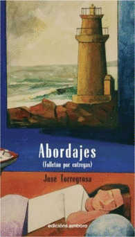 ABORDAJES (FOLLETON POR ENTREGAS)