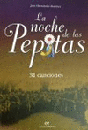 LA NOCHE DE LAS PEPITAS 31 CANCIONES