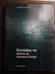 FERROLNS NA HISTORIA DA LITERATURA GALEGA