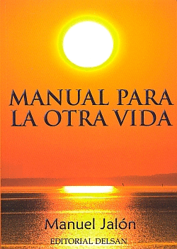 MANUAL PARA LA OTRA VIDA