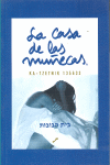 LA CASA DE LAS MU�ECAS