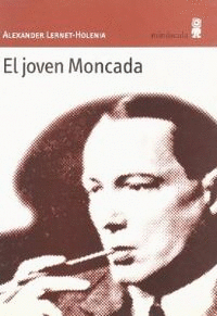 EL JOVEN MONCADA