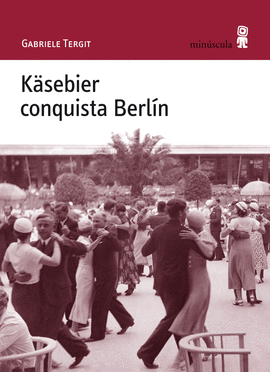 KASEBIER CONQUISTA BERLIN.
