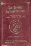 LA BIBLIA DE LAS BRUJAS. OBRA COMPLETA. TERCIOPELO ROJO