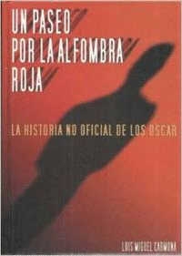 UN PASEO POR LA ALFOMBRA ROJA