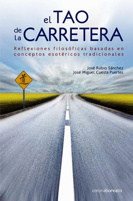 EL TAO DE LA CARRETERA