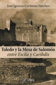 TOLEDO Y LA MESA DE SALOMN